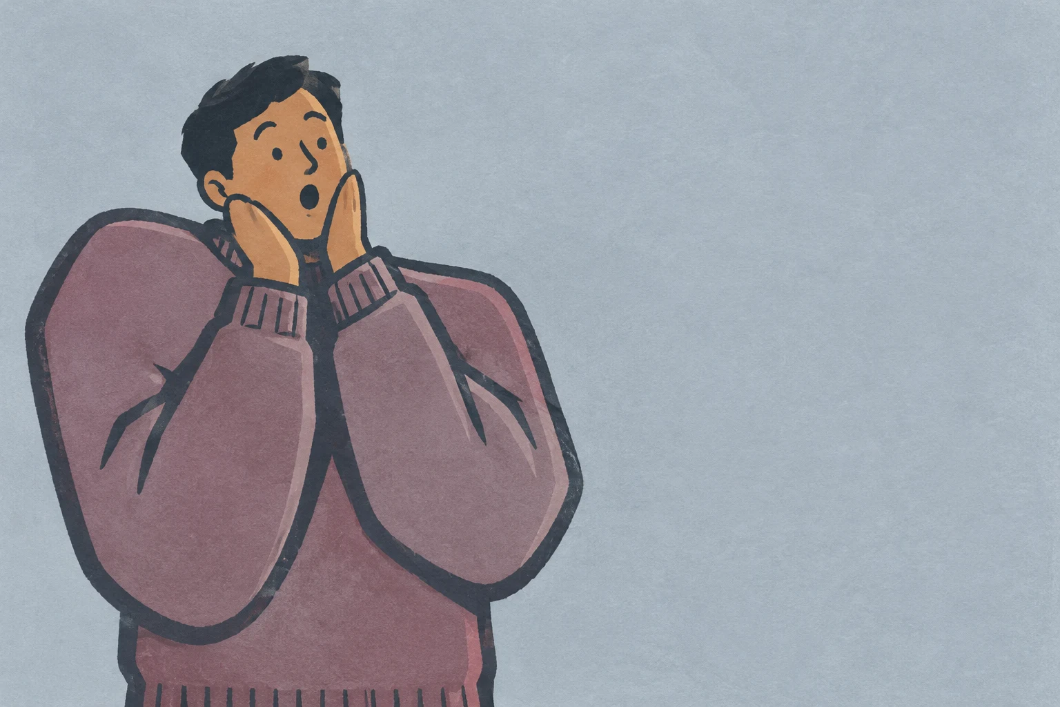 A surprised person with short dark hair and a mauve sweater holds both hands to their cheeks, positioned on the left against a pale slate-blue textured…